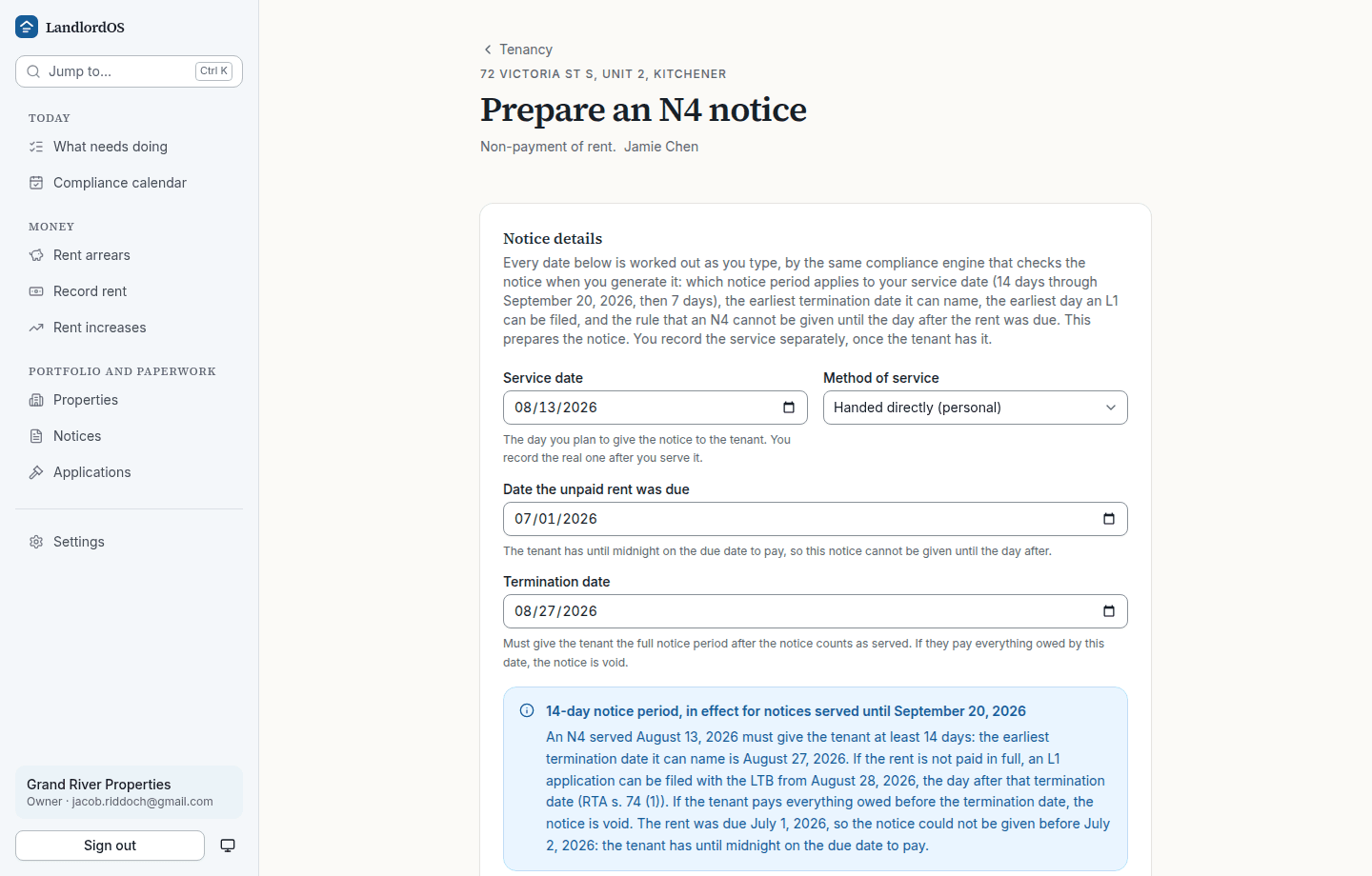 The Prepare an N4 form. Below the service date, rent due date and termination date fields, a panel reads: 14-day notice period, in effect for notices served until September 20, 2026, and explains that an N4 served August 13, 2026 must give the tenant at least 14 days, that the earliest termination date it can name is August 27, 2026, that an L1 application can be filed from August 28, 2026, the day after that termination date (RTA s. 74 (1)), and that the notice could not be given before July 2, 2026 because the rent was due July 1 and the tenant has until midnight on the due date to pay.
